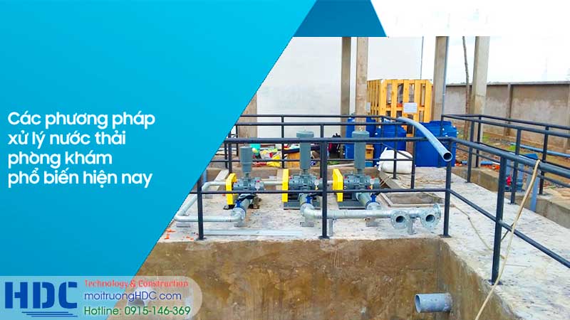 phương pháp chọn công nghệ xử lý nước thải y tế phòng khám