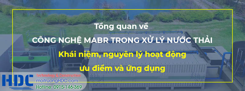 Giới thiệu công nghệ mới MABR trong ngành môi trường